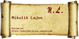 Mikulik Lajos névjegykártya